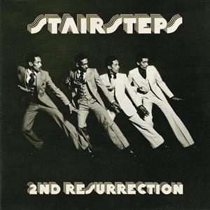 2nd Resurrection by Stairsteps