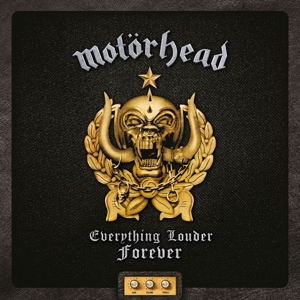 Everything Louder Forever - the Very Best of by Motorhead