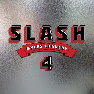 4 (Feat. Myles Kennedy and the by Slash
