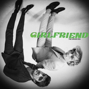 Girlfriend by Driver Era