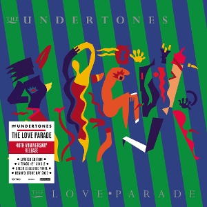 Love Parade (Indie Ex) by Undertones