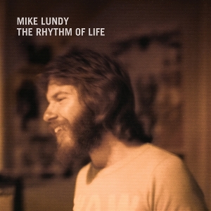 Rhythm of Life by Lundy, Mike