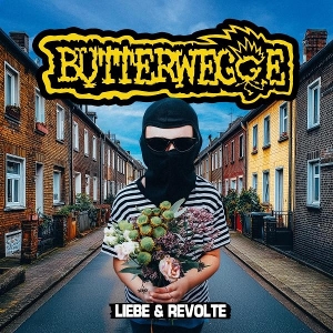Liebe & Revolte by Der Butterwegge