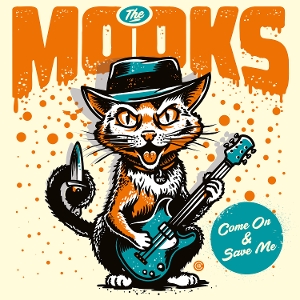 Come On and Save Me by Mooks