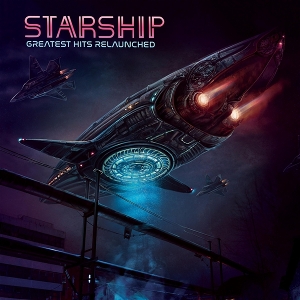 Greatest Hits Relaunched by Starship