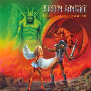 Hellish Crossfire by Iron Angel