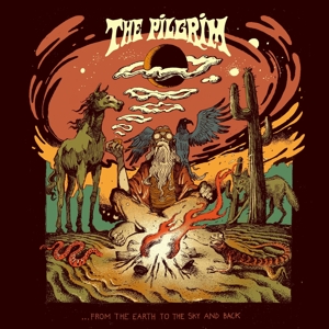 ...From the Earth To the Sky and Back by Pilgrim