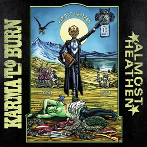 Almost Heathen by Karma To Burn