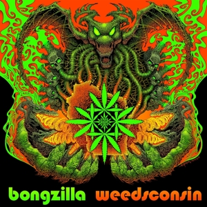 Weedsconsin by Bongzilla