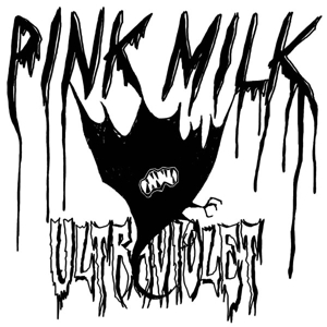 Ultraviolet by Pink Milk