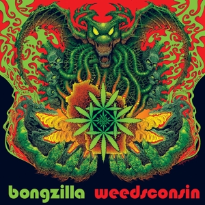 Weedsconsin by Bongzilla