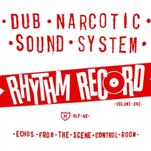 Rhythm Record Vol. One by Dub Narcotic Sound System