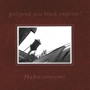 F#A#Oo by Godspeed You! Black Em...
