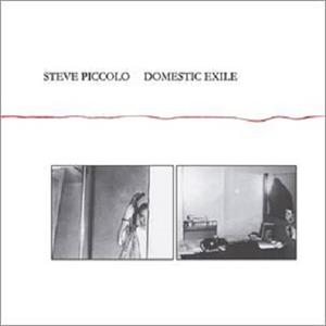Domestic Exile by Piccolo, Steve