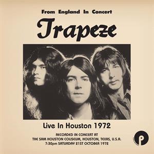 Live In Houston, Texas 1972 by Trapeze