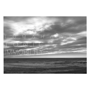 Tonic Immobility by Tomahawk