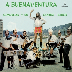A Buenaventura Con Julian Y Su Combo Sabor by Julian Y Su Combo Sabor