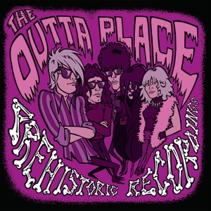 Prehistoric Recordings by Outta Place
