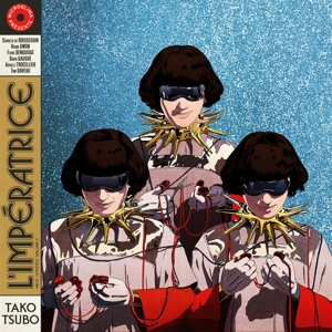 Tako Tsubo by L'imperatrice
