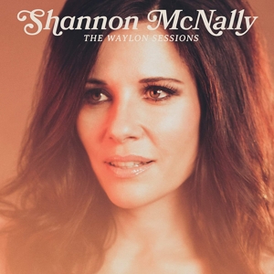 Waylon Sessions by McNally, Shannon