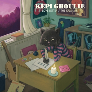 Love Letter/the Familiar by Ghoulie, Kepi