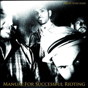 Manual For Successful Rioting by Birdy Nam Nam