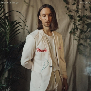 Miracle by Lung, Francis