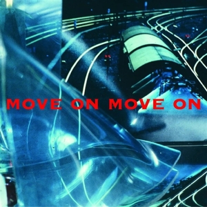 Move On Move On
