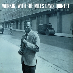 Workin' With the Miles Davis Quintet by Davis, Miles