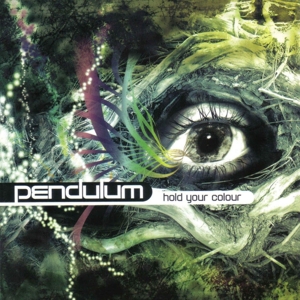 Hold Your Colour by Pendulum