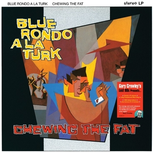 Chewing the Fat - Gc Lost 80s by Blue Rondo a La Turk