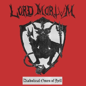 Diabolical Omen of Hell by Lord Mortvm
