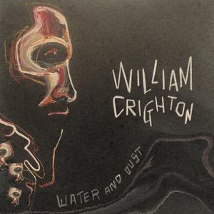 Water and Dust by Crighton, William