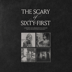 Scary of Sixty-First by Keszler, Eli