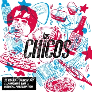 20 Years of Shakin' Fat... by Chicos, Los