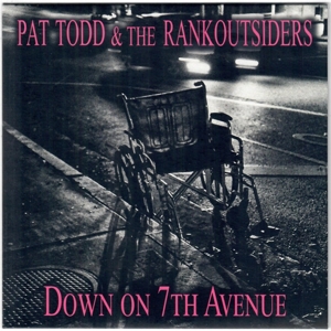 7-Down On 7th Avenue/I Will Give Up by Todd, Pat -& the R...