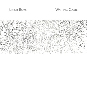 Waiting Game by Junior Boys