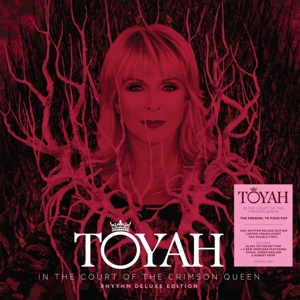 In the Court of the Crimson Queen: Rhythm Deluxe Edition by Toyah