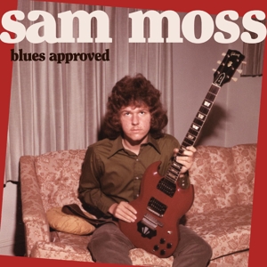 Blues Approved by Moss, Sam