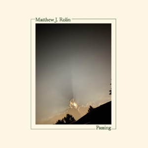 Passing by Rolin, Matthew J.