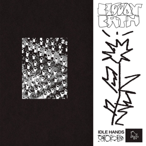 Idle Hands by Bloody