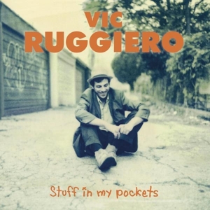 Stuff In My Pockets by Ruggiero, Vic