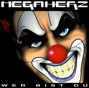 Wer Bist Du by Megaherz