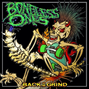 Back To the Grind by Boneless Ones