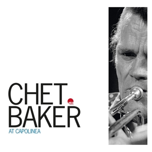 At Capolinea by Baker, Chet