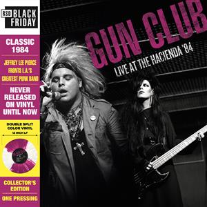Live At the Hacienda '84 by Gun Club