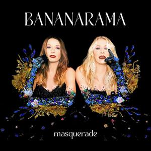 Masquerade by Bananarama