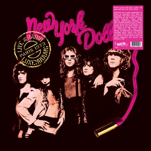 Live At Radio Luxembourg, Paris 1973 by New York Dolls