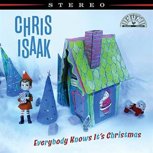 Everybody Knows It's Christmas by Chris Isaak