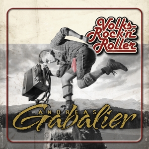 Volksrock'n'roller by Andreas Gabalier